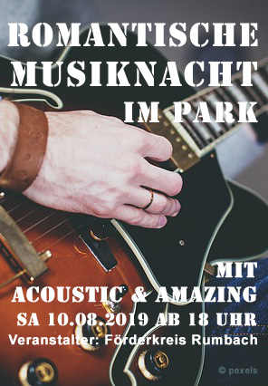 Romantische Musiknacht am 10.08.2019 in Rumbach